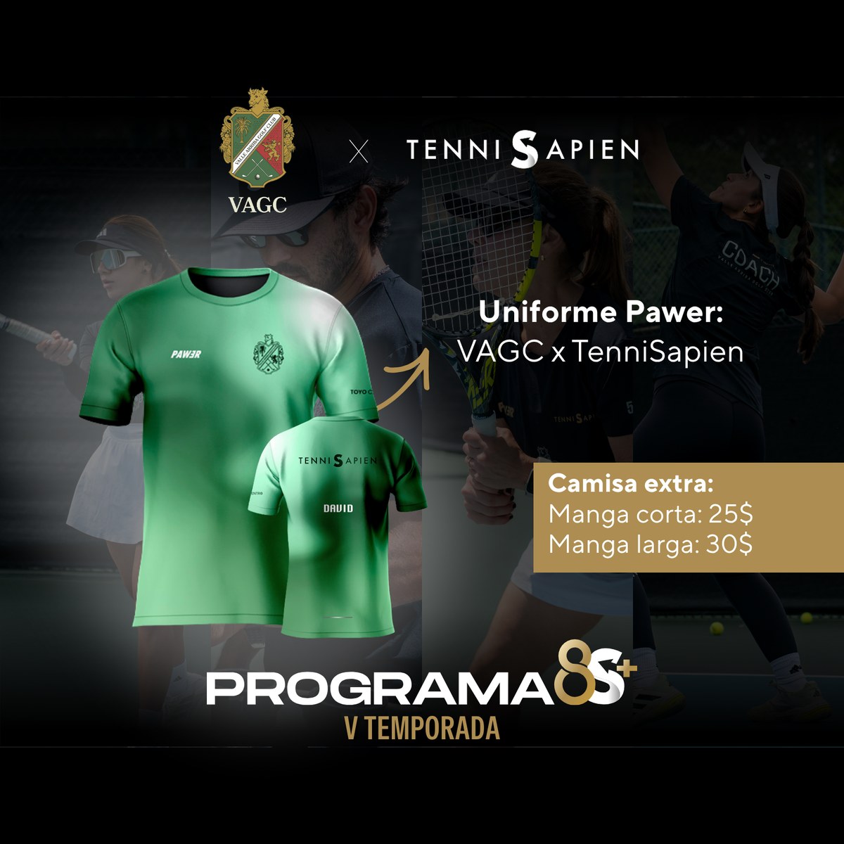 UNIFORME PAWER:
VAGC × TENNISAPIEN